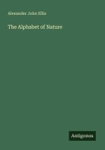 The Alphabet of Nature