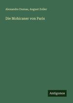Die Mohicaner von Paris
