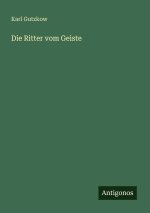 Die Ritter vom Geiste
