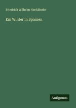 Ein Winter in Spanien