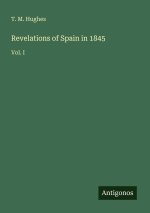 Revelations of Spain in 1845