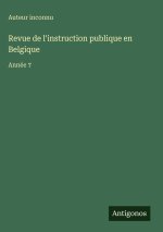 Revue de l'instruction publique en Belgique