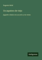 Un zapatero de viejo