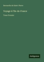 Voyage à l'Ile-de-France