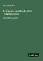Balduin Brummsel und andere Tiergeschichten