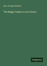 The Magic Cameo: A Love Story