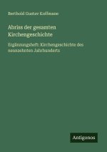 Abriss der gesamten Kirchengeschichte