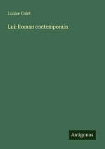 Lui: Roman contemporain