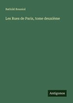 Les Rues de Paris, tome deuxième