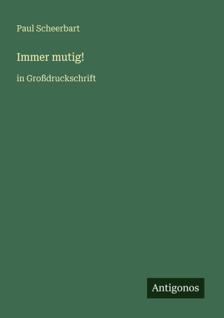 Immer mutig!