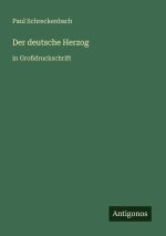 Der deutsche Herzog