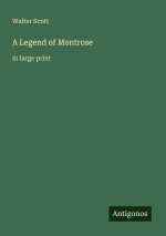 A Legend of Montrose