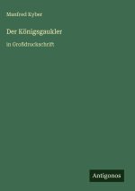 Der Königsgaukler