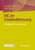 ABC der Schulkindbetreuung