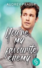 You're my favourite enemy | Eine Enemies to Lovers College Gay Romance