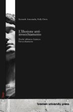 L'illusione anti-invecchiamento
