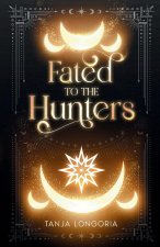Fated To The Hunters