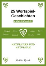 25 Wortspiel-Geschichten | Märchenband 01