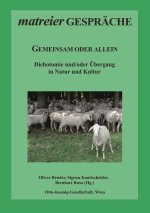 Gemeinsam oder allein