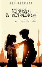Nitnatsnok ist kein Palindrom