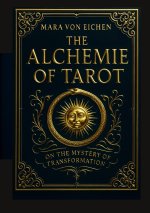 The Alchemie of Tarot