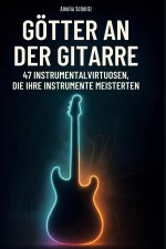 Götter an der Gitarre
