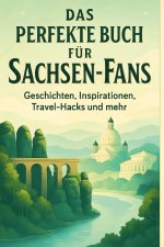 Das perfekte Buch für Sachsen-Fans