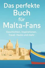 Das perfekte Buch für Malta-Fans