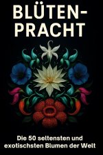 Blüten-Pracht