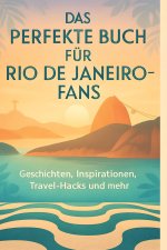 Das perfekte Buch für Rio de Janeiro-Fans