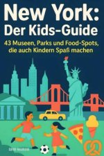 New York: Der Kids-Guide