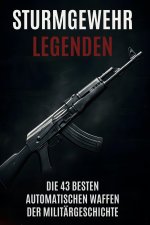 Sturmgewehr-Legenden