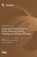 Advanced Technology for Solar Thermal Cooling, Heating, and Energy Storage