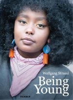 Wolfgang Strassl. Being Young