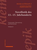 Novellistik des 13.-15. Jahrhunderts. Teilband 2