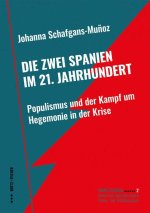 Die zwei Spanien im 21. Jahrhundert