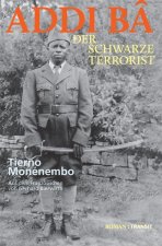 Addi Ba - Der schwarze Terrorist
