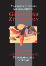Gewalt und Zivilisation
