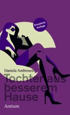 Tochter aus besserem Hause