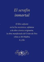 El serafín inmortal