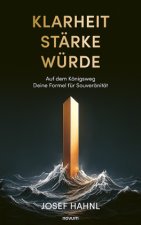 Klarheit Stärke Würde