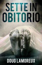 Sette In Obitorio