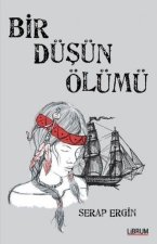 Bir Düsün Ölümü
