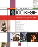 100 Kesif - Tarihteki En Büyük Buluslar