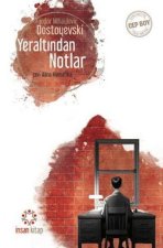 Yeraltindan Notlar