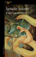 Delirium Tremens (Spanish Edition)