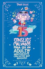 Nuevos 15 Consejos Malvados Para Ser Un Adulto Independiente / New 15 Wicked Tips to Be an Independent Adult