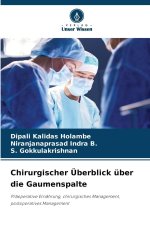 Chirurgischer Überblick über die Gaumenspalte