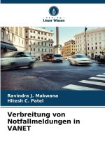 Verbreitung von Notfallmeldungen in VANET