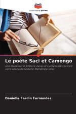 Le poète Saci et Camongo